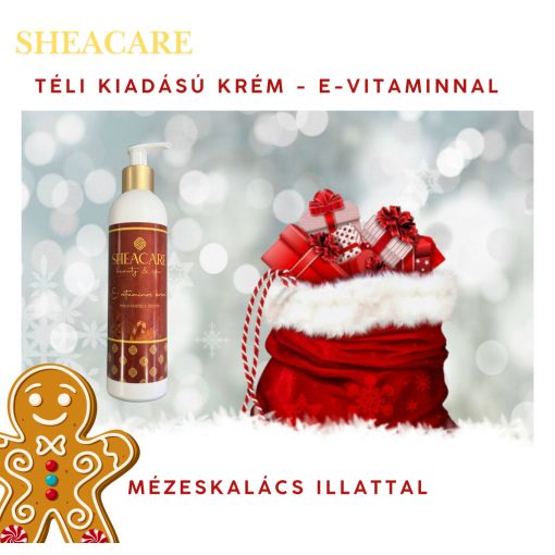 SheaCare - E-Vitaminos krém Mézeskalács illatban 250ml